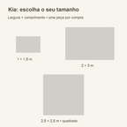 Guia Kia: 1 × 1,5 m; 2 × 3 m; 2,5 × 2,5 m quadrado